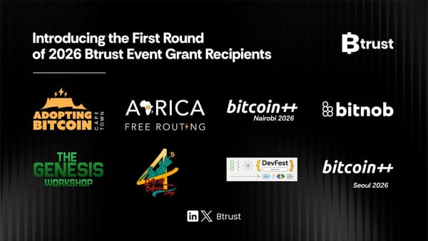 Introducing the First Batch of 2026 Btrust Event Grants