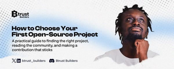 How to Choose Your First Open Source Project
